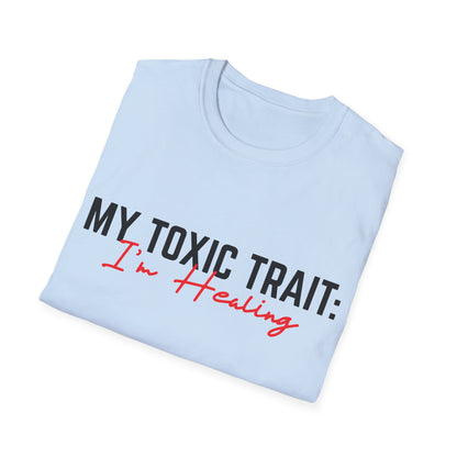 Toxic Trait - Healing Tshirt