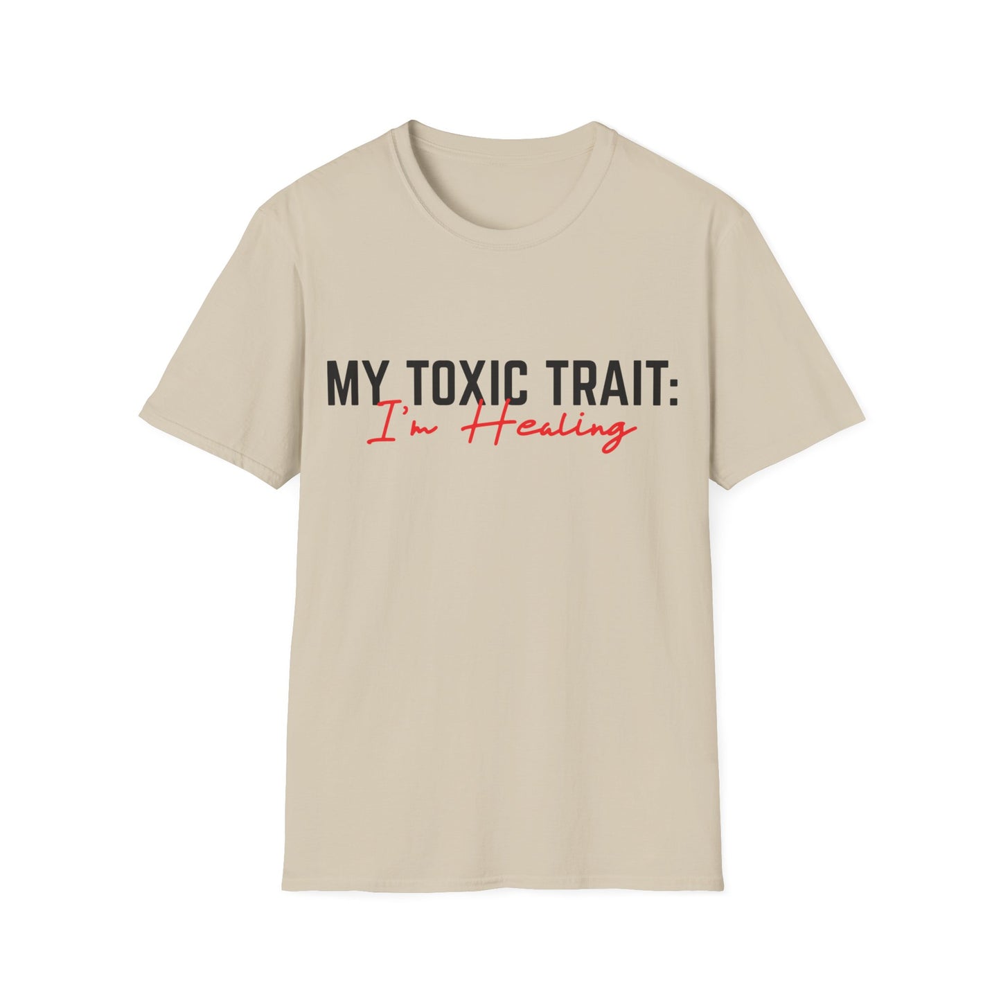 Toxic Trait - Healing Tshirt