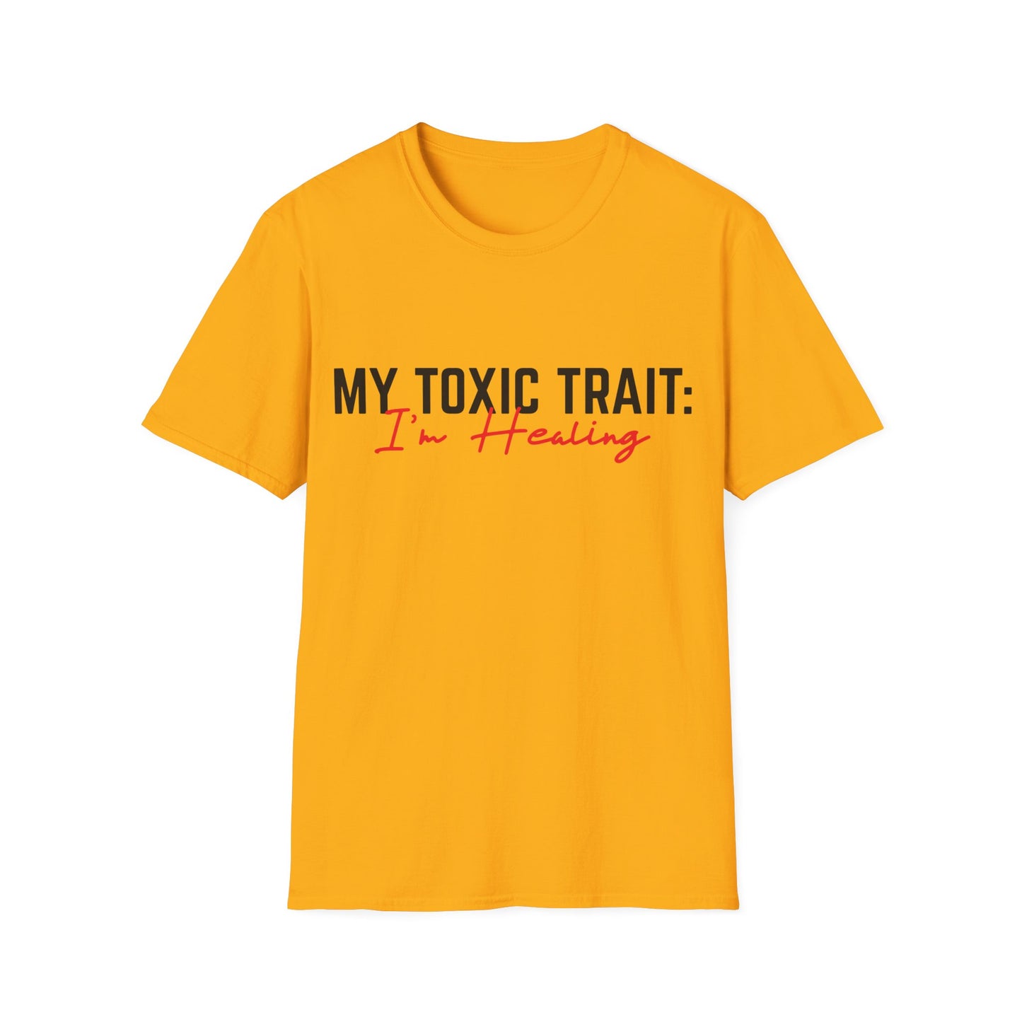 Toxic Trait - Healing Tshirt