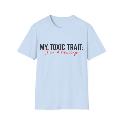 Toxic Trait - Healing Tshirt