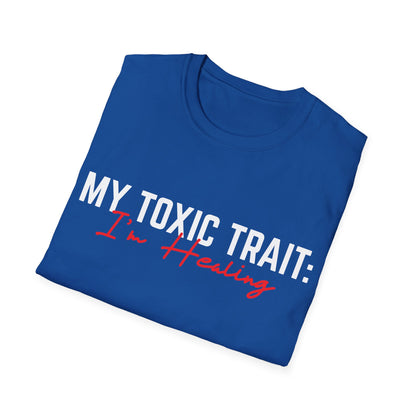 Toxic Trait - Healing Tshirt