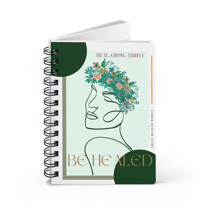 Be Healed Journal