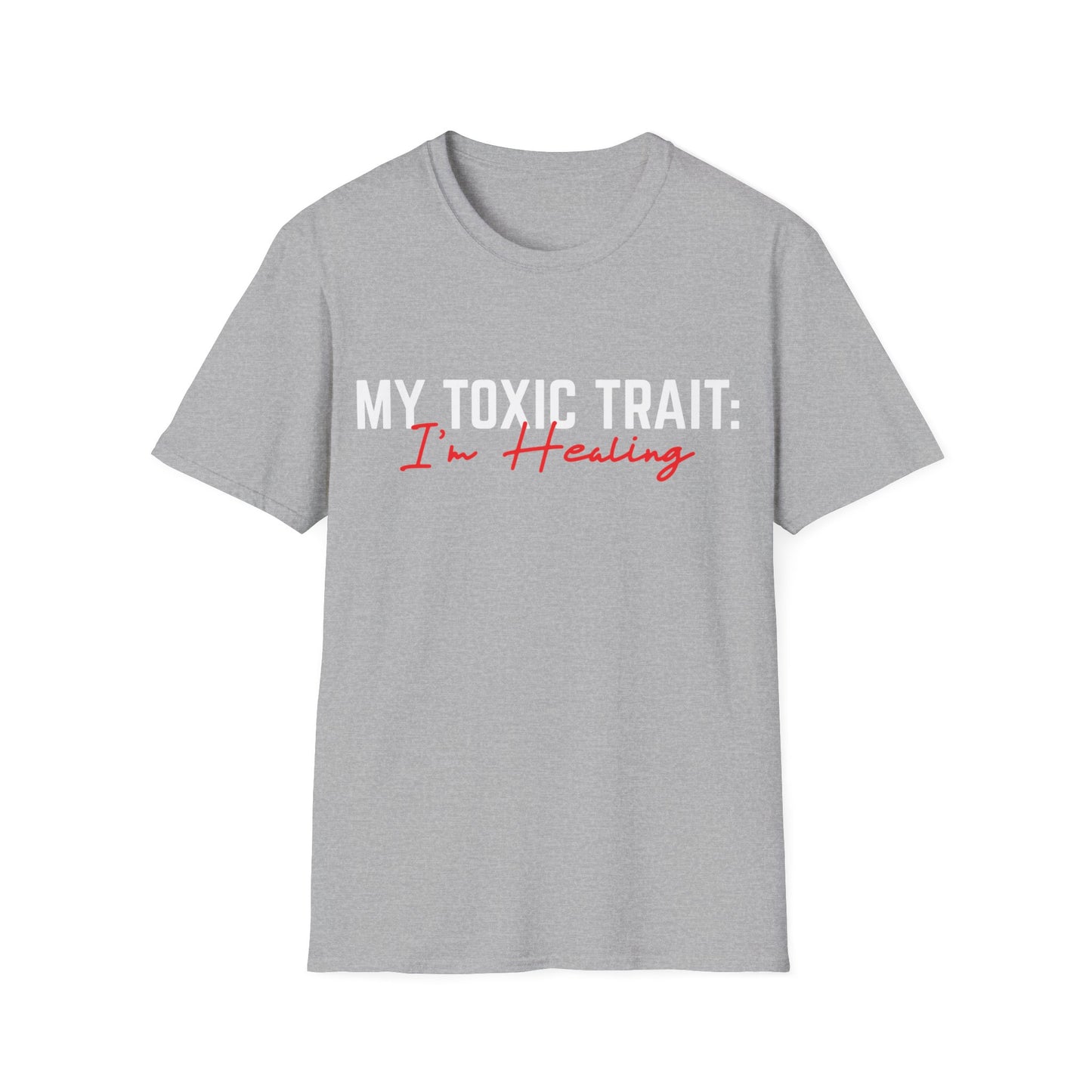 Toxic Trait - Healing Tshirt