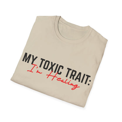 Toxic Trait - Healing Tshirt