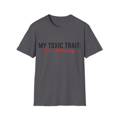 Toxic Trait - Healing Tshirt