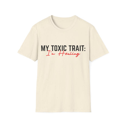 Toxic Trait - Healing Tshirt