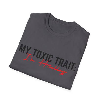 Toxic Trait - Healing Tshirt