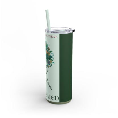 Heal, Grow, Thrive Tumbler, 20oz Green