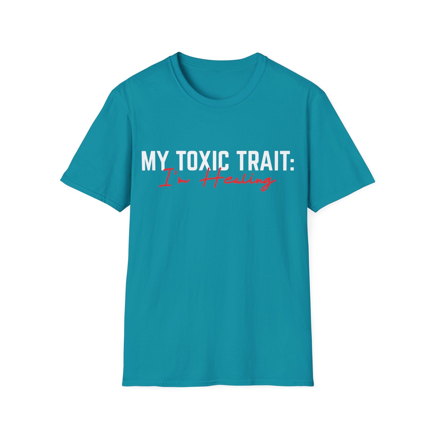 Toxic Trait - Healing Tshirt