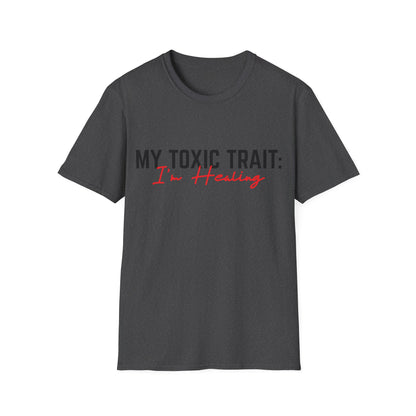 Toxic Trait - Healing Tshirt