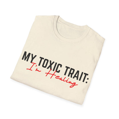 Toxic Trait - Healing Tshirt