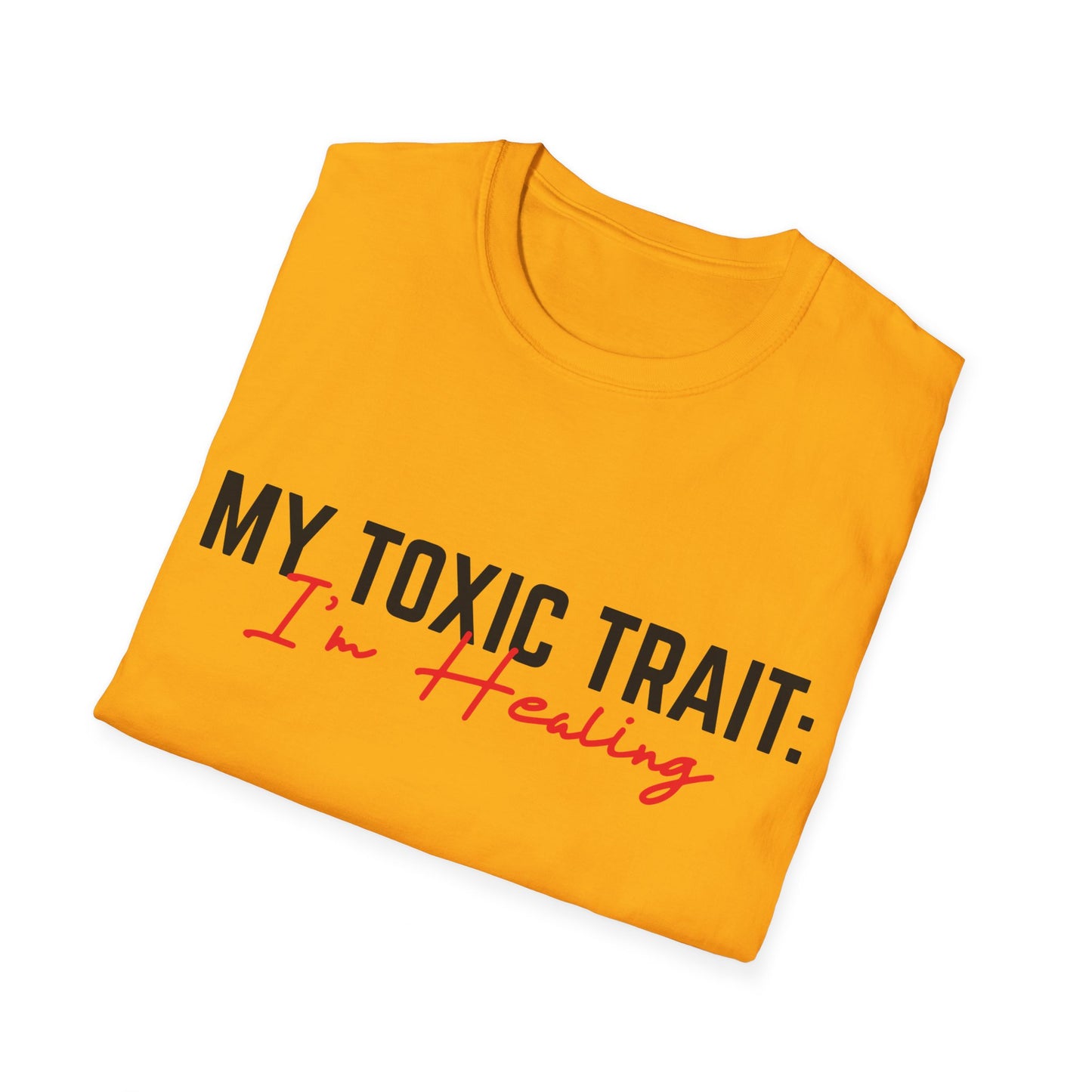 Toxic Trait - Healing Tshirt