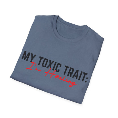 Toxic Trait - Healing Tshirt